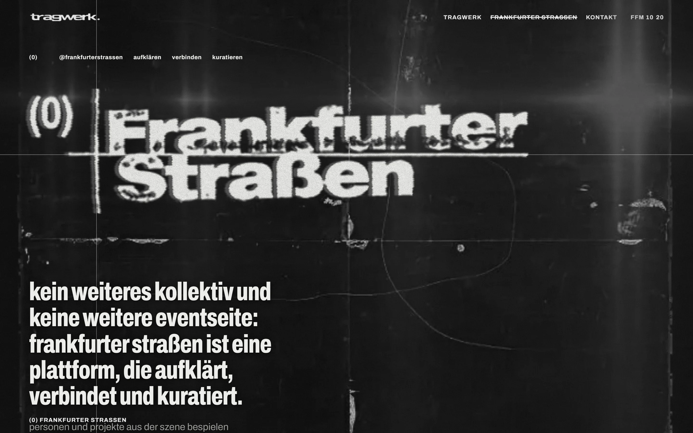 Der Bereich Frankfurter Straßen bei Nacht: große gestörte Wortmarke und der Anspruch der Plattform in Kleinschreibung